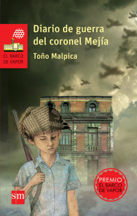 Cover image: Diario de guerra del coronel Mejía 1st edition 9789707853423