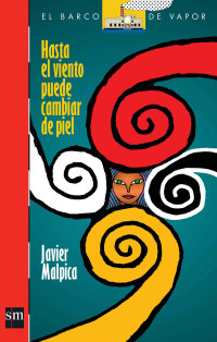 Cover image: Hasta el viento puede cambiar de piel 1st edition 9789706888563