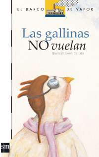 Cover image: Las gallinas no vuelan 1st edition 9786072402850