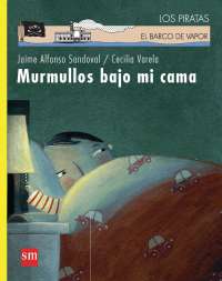 Cover image: Murmullos bajo mi cama 1st edition 9786074710168
