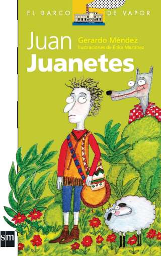Cover image: Juan Juanetes 1st edition 9789706885555