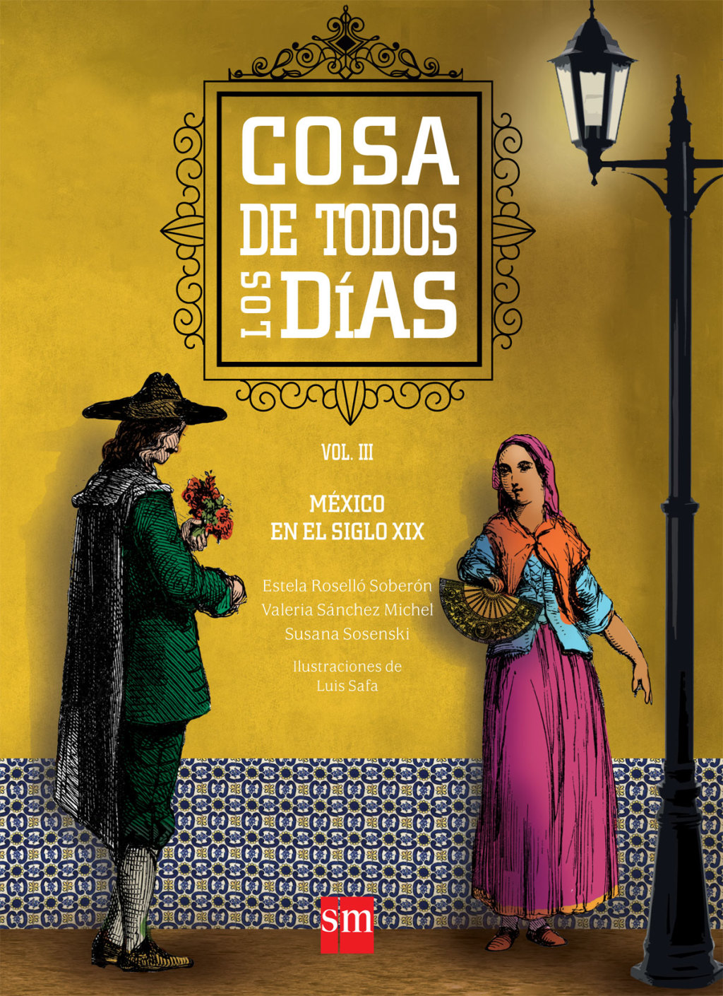 Cosa de todos los días (Vol. III) 1st Edition