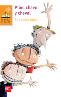 Cover image: Pibe, chavo y chaval 1st edition 9786072422438