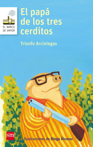 Cover image: El papá de los tres cerditos 1st edition 9786072422391
