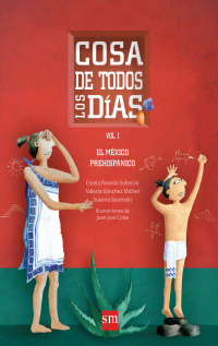 Cover image: Cosa de todos los días (Vol. I) 1st edition 9786072408173