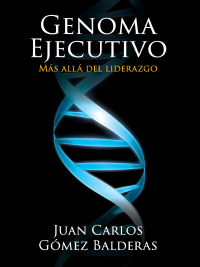 Cover image: Genoma Ejecutivo 1st edition 9786072907607