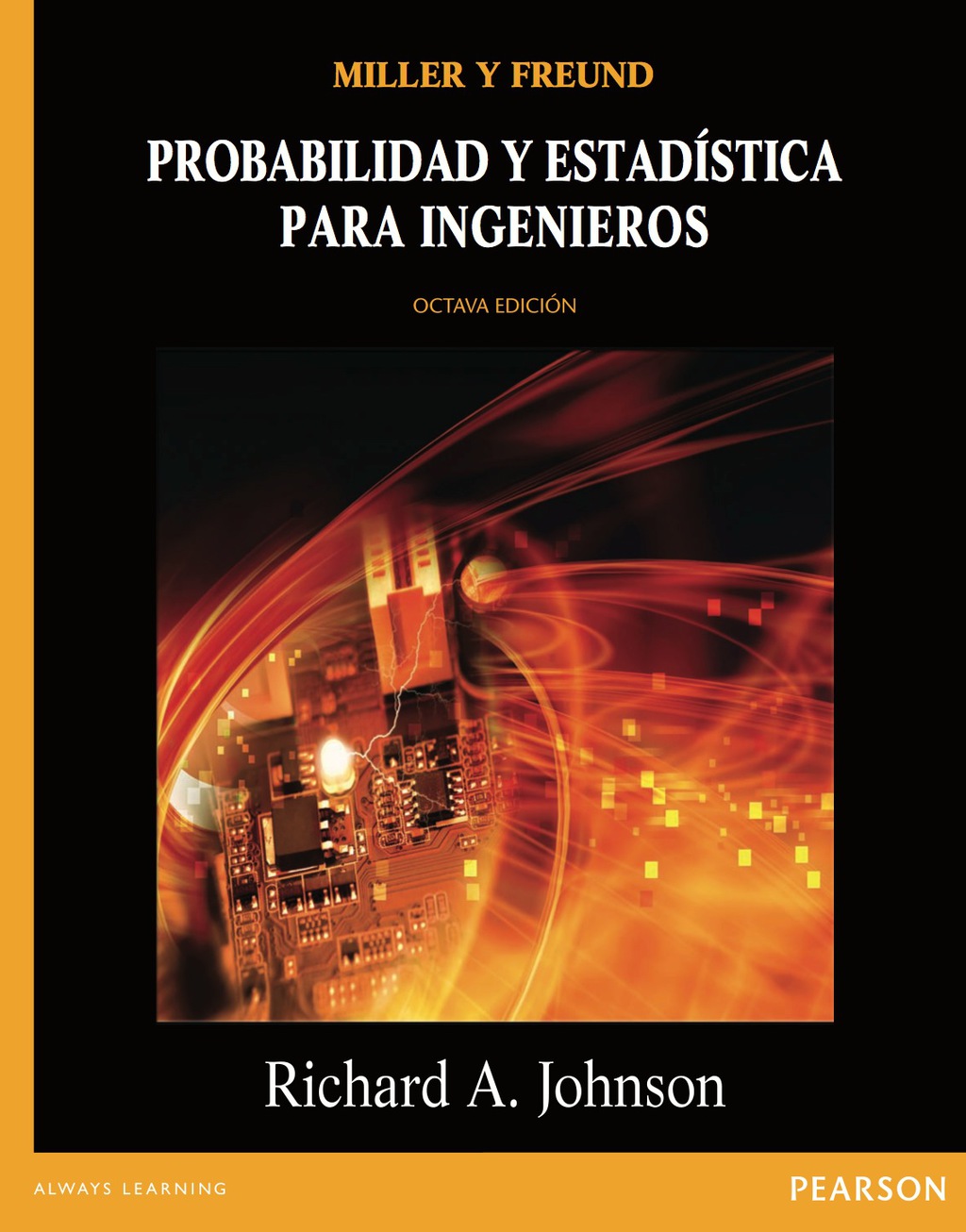 Probabilidad Y Estadística Para Ingenieros 8th Edition
