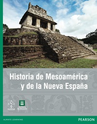 Imagen de portada: Historia de Mesoamérica y de la Nueva España 1st edition 9786073211963