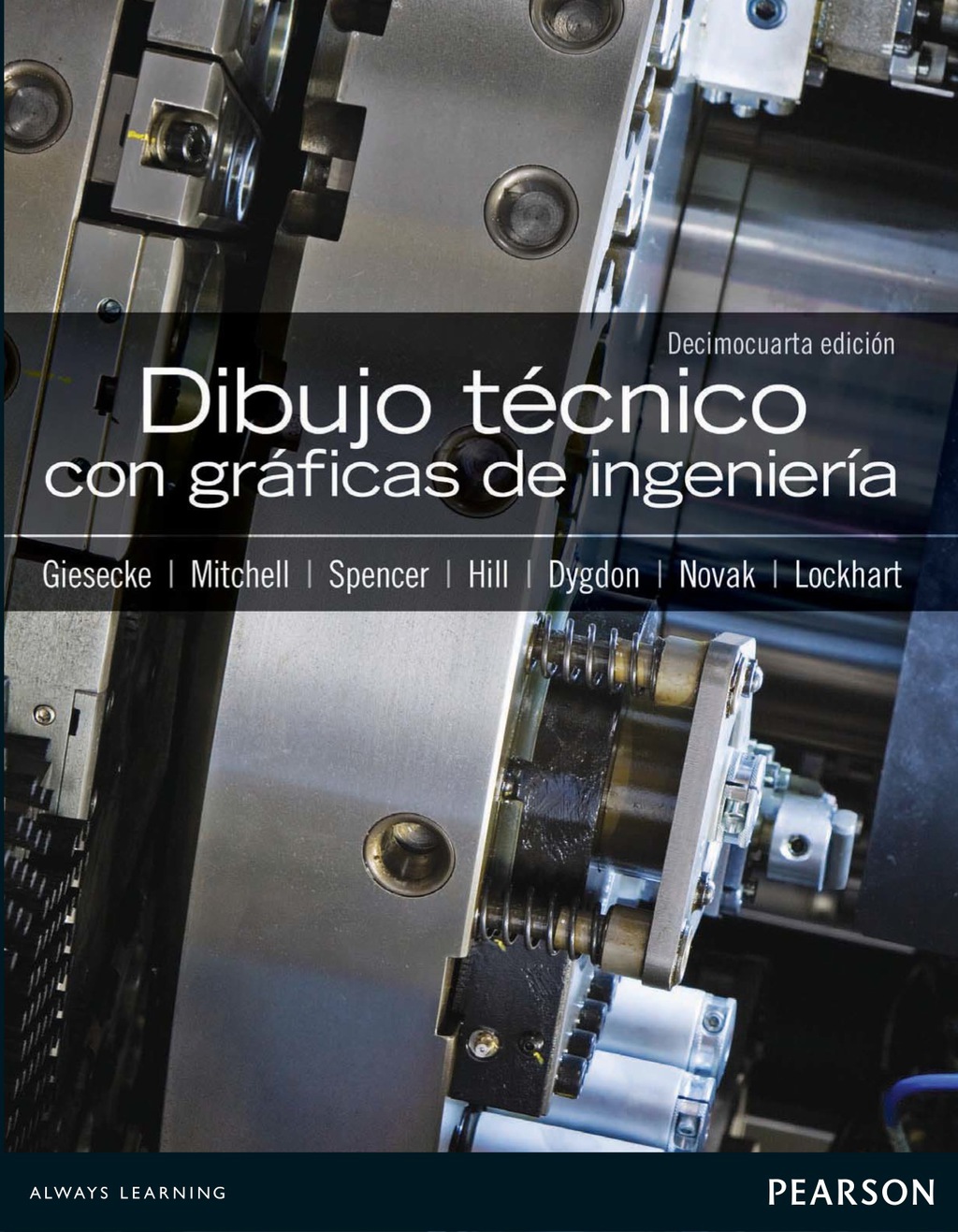 Dibujo Tecnico Con Graficas En Ingenieria 14th Edition