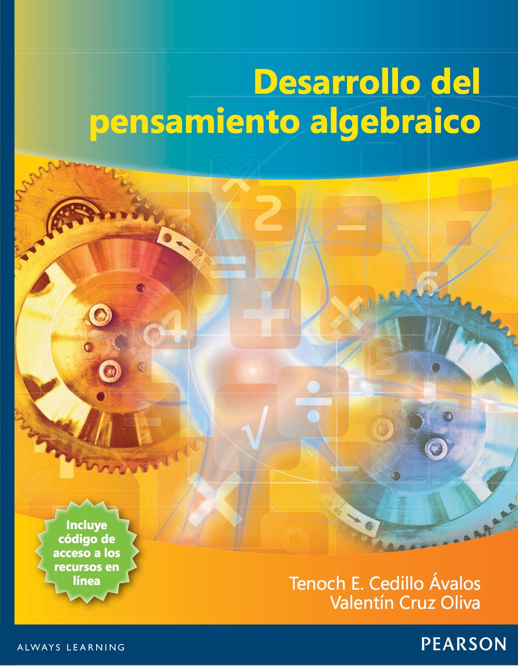 DESARROLLO DEL PENSAMIENTO ALGEBRAICO 1st Edition