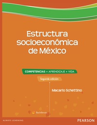 Imagen de portada: ESTRUCTURA SOCIECONOMICA DE MEXICO 2ED CAV 2nd edition 9786073217439