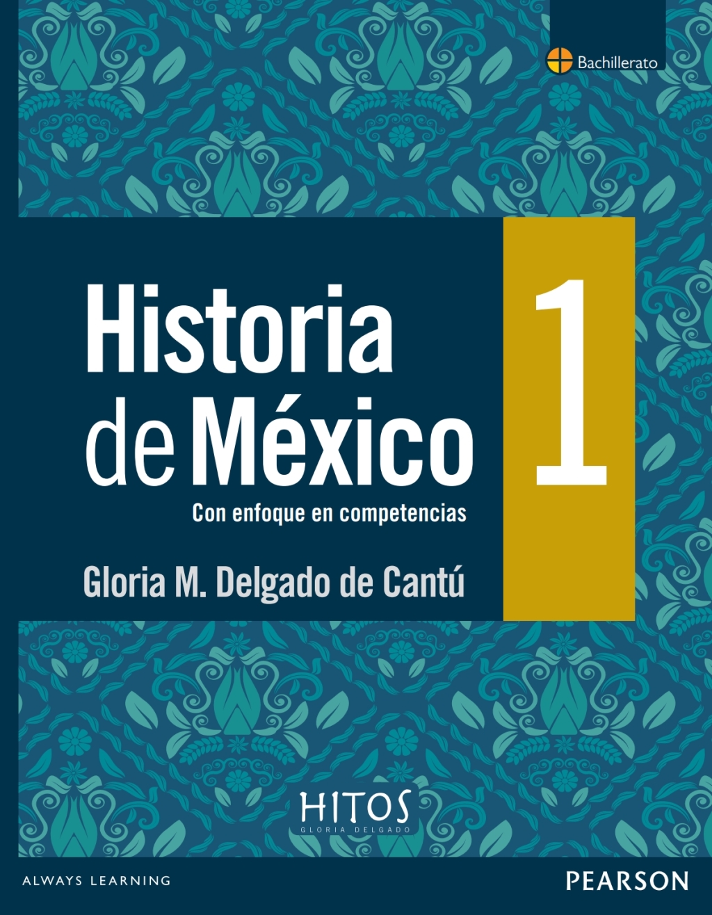 HISTORIA DE MEXICO 1 1A ED DGB COMPETENCIAS 1st Edition