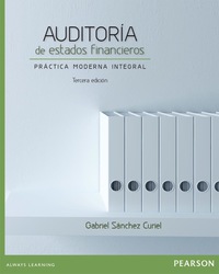 Imagen de portada: AUDITORIA DE ESTADOS FINANCIEROS 3rd edition 9786073231206