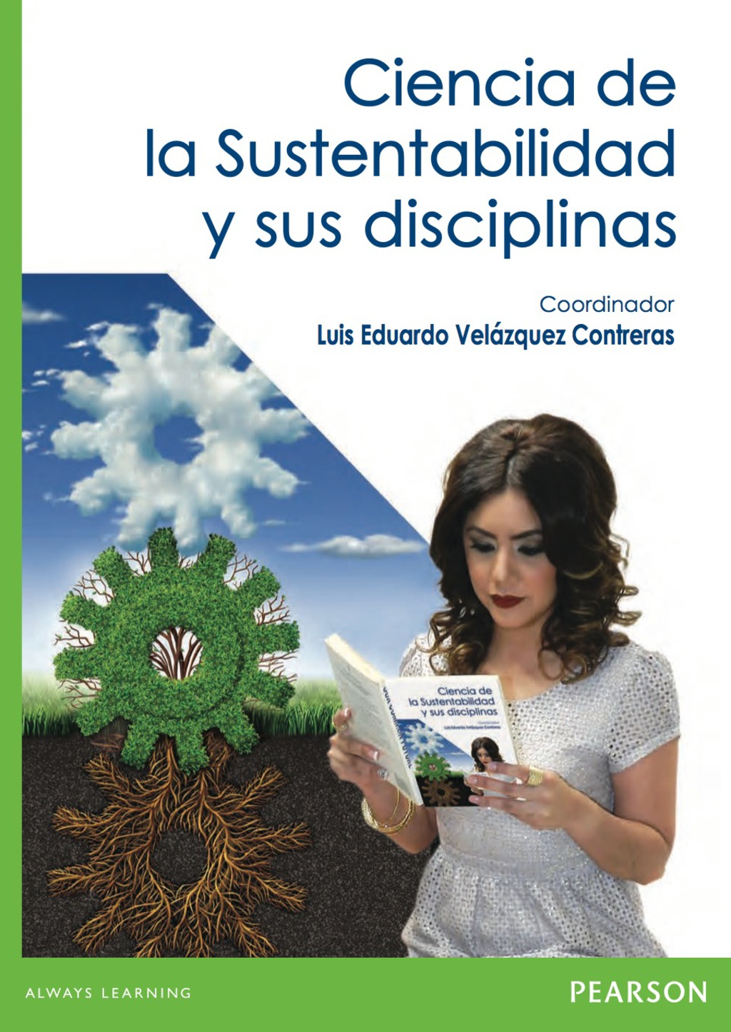 Ciencia de la Sustentabilidad y sus disciplinas 1st Edition