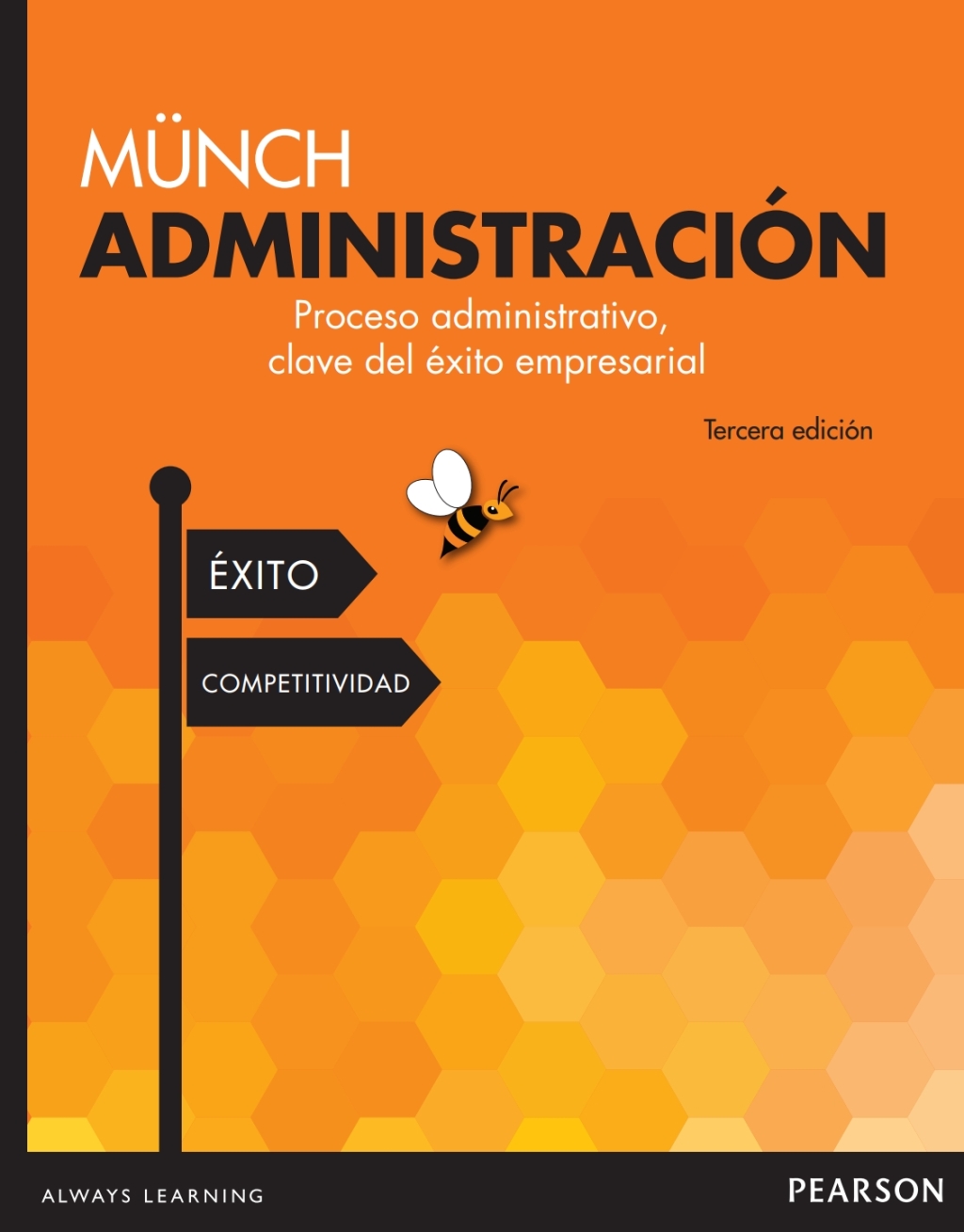 ADMINISTRACION PROCESO ADMINISTRATIVO CLAVE DEL EXITO EMPRES 3rd Edition