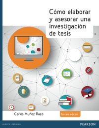 Imagen de portada: COMO ELABORAR Y ASESORAR UNA INVESTIGACION DE TESIS 3rd edition 9786073234245