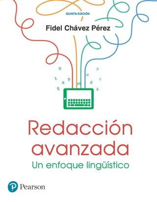 Imagen de portada: Redacción Avanzada. Un Enfoque Lingüístico. 5th edition 9786073238212