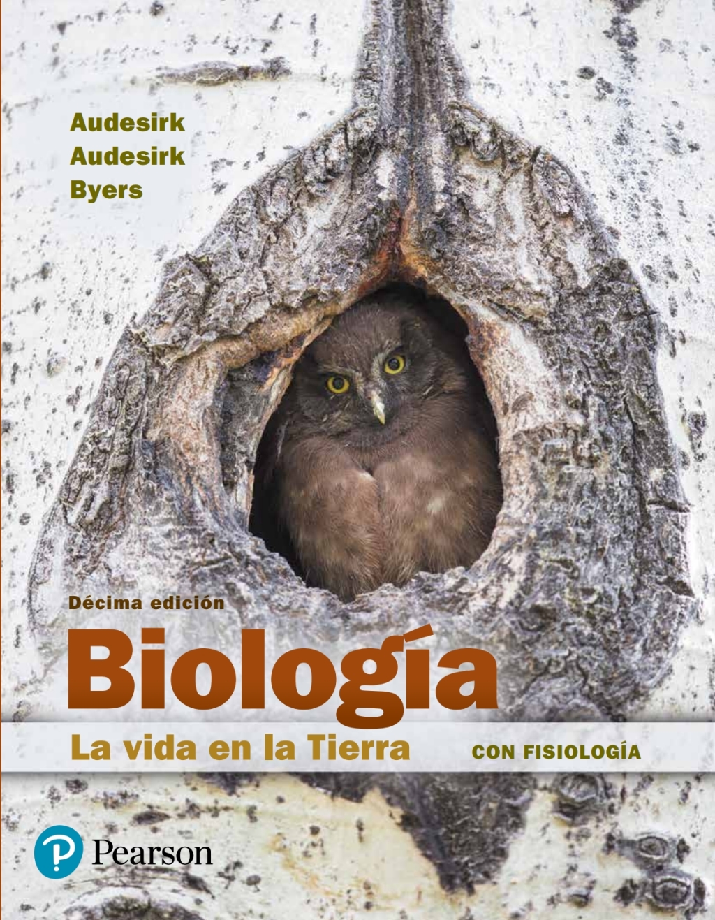 Biología. La vida en la Tierra con Fisiología 10th Edition
