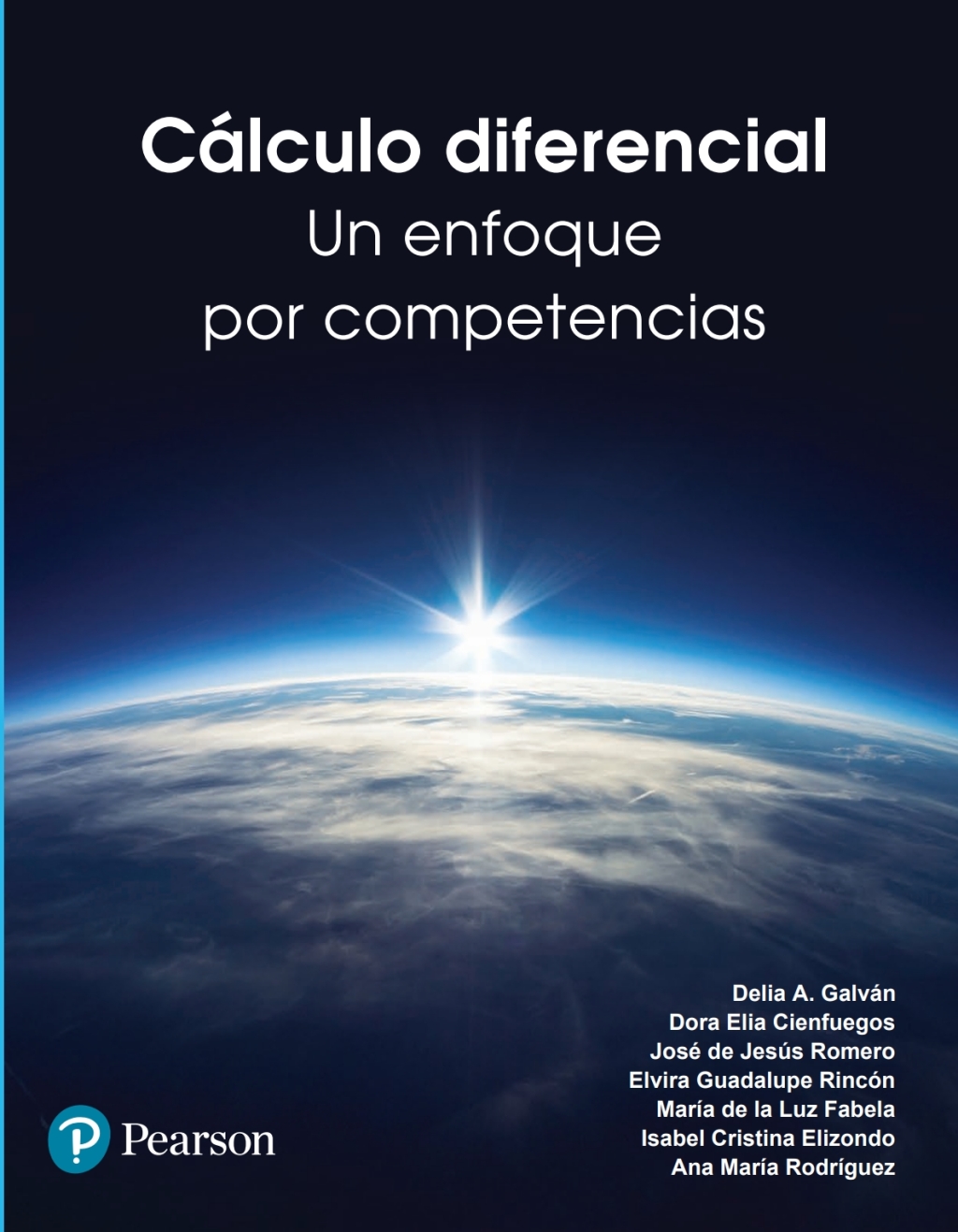 Cálculo diferencial. Un enfoque por competencias 1st Edition
