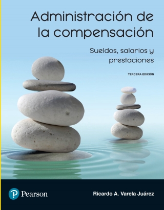 Imagen de portada: Administración De La Compensación. Sueldos, Salarios Y Prestaciones 3rd edition 9786073242332