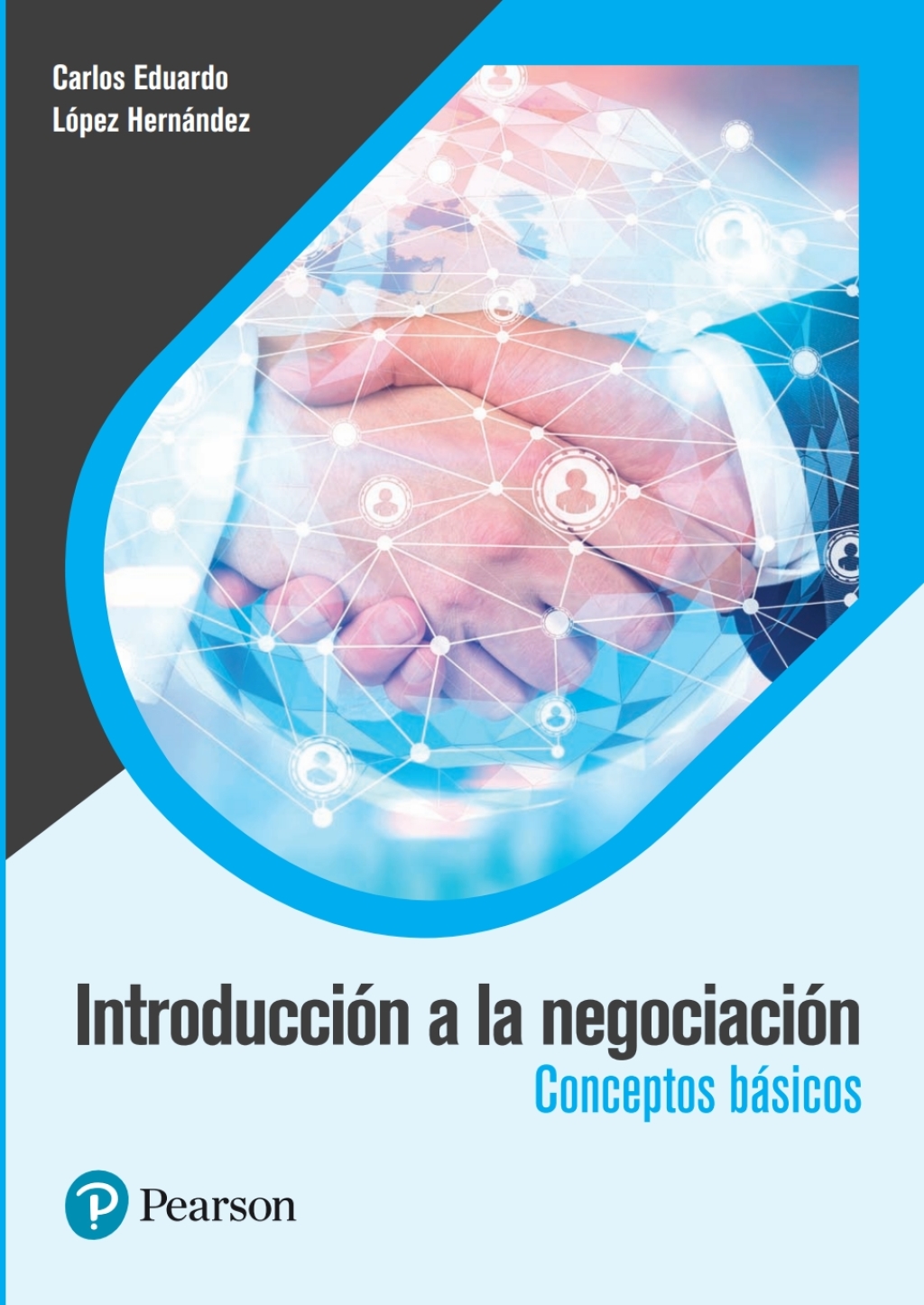 Introduccion a la Negociacion. Conceptos Basicos 1st Edition
