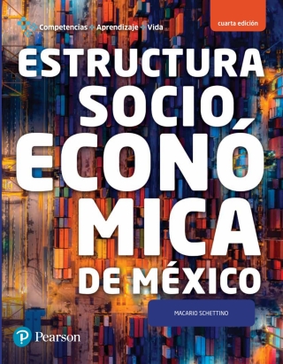 Imagen de portada: Estructura Socioeconómica De México 4th edition 9786073249157