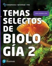 Imagen de portada: Temas selectos de Biología 2 1st edition 9786073254786