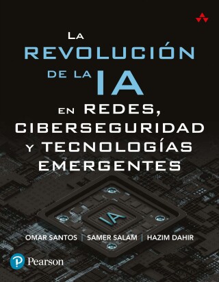 Cover image: La Revolución De La Ia En Redes, Ciberseguridad Y Tecnologías Emergentes 1st edition 9786073260039