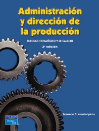 Cover image: Administración y dirección de la producción 2nd edition 9789702605430