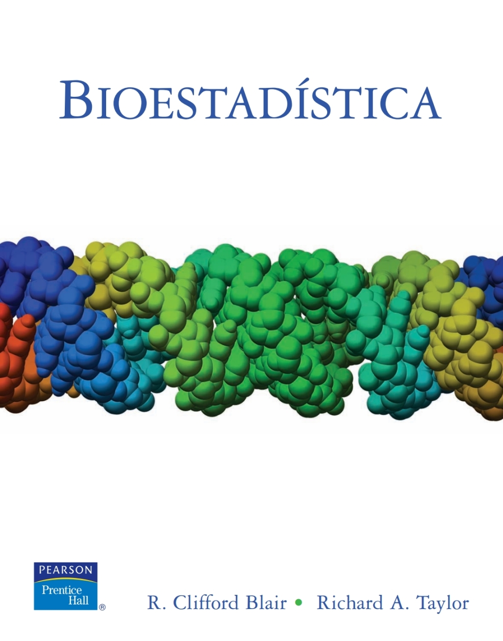BIOESTADISTICA 1st Edition