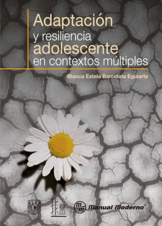 Cover image: Adaptación y resiliencia adolescente en contextos múltiples 1st edition 9786074487299