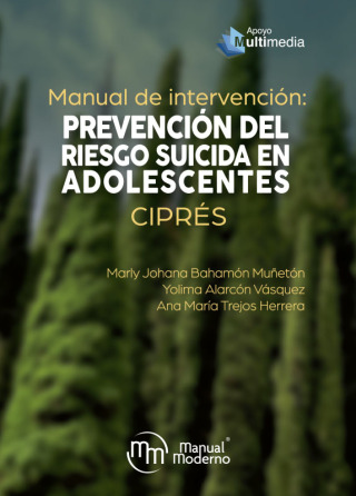 Imagen de portada: Manual de intervención: prevención del riesgo suicida en adolescentes. CIPRÉS 1st edition 9786074487725