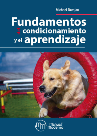 表紙画像: Fundamentos del condicionamieto y el aprendizaje 1st edition 9786074487855