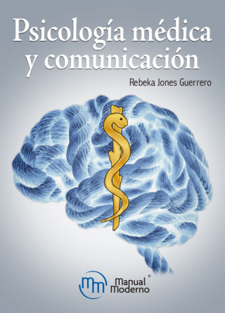 Cover image: Psicología médica y comunicación 1st edition 9786074488432