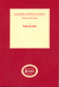 Immagine di copertina: Los grandes problemas de México. Edición Abreviada. Población. TI 1st edition 9786074623857