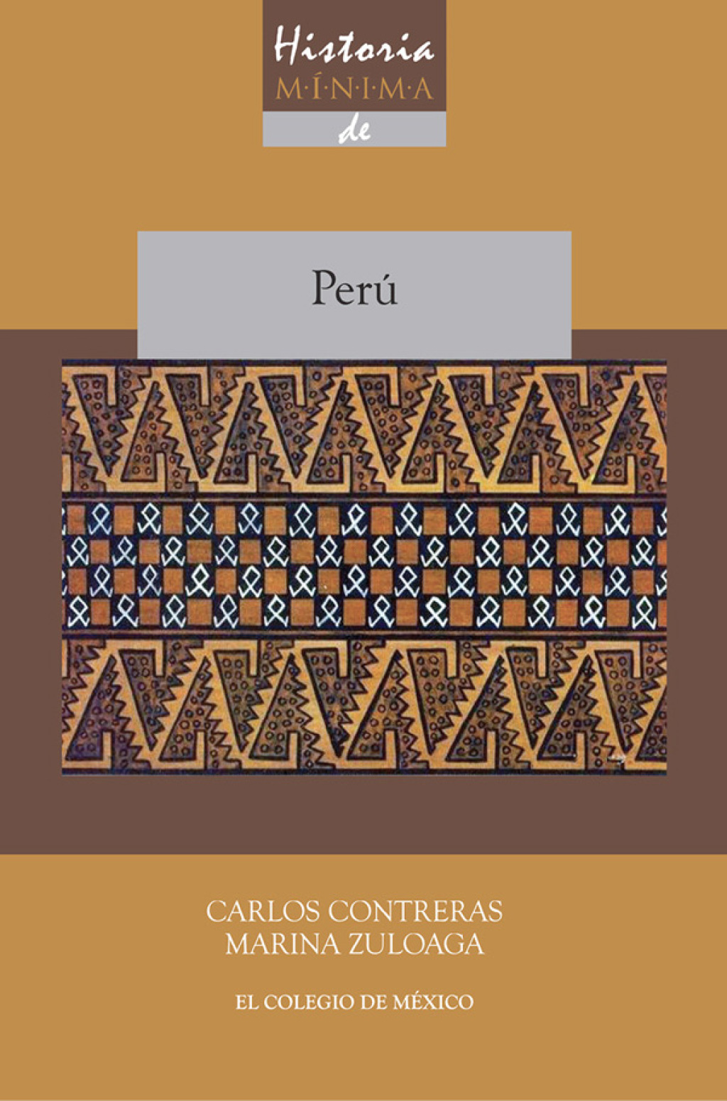 Historia mínima de Perú 1st Edition