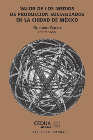 Cover image: Valor de los medios de producción socializados en la ciudad de México. 1st edition 9786074625967
