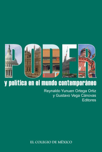 Cover image: Poder y política en el mundo contemporáneo 1st edition 9786074622836