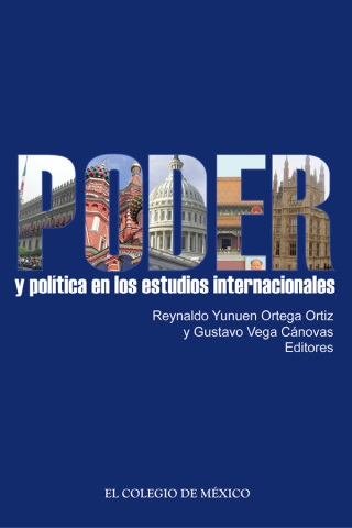 Imagen de portada: Poder y política en los estudios internacionales 1st edition 9786074622584
