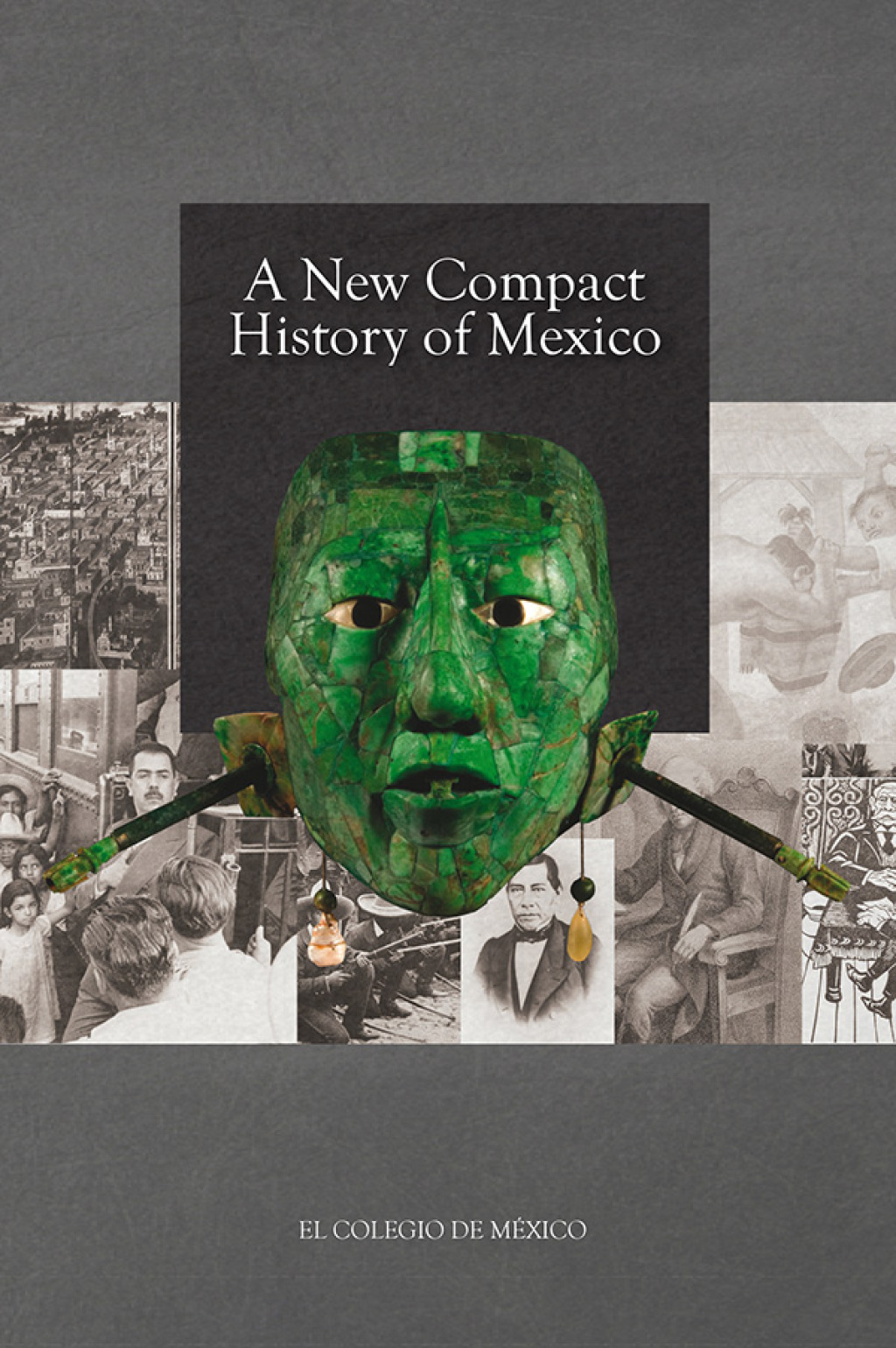 A new Compact History of Mexico. 1st Edition