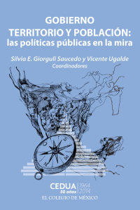 Imagen de portada: Gobierno, territorio y población: las políticas públicas en la mira 1st edition 9786074626803