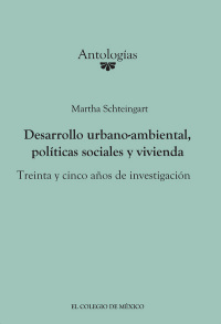Cover image: Desarrollo urbano-ambiental, políticas sociales y vivienda. Treinta y cinco años de investigación 1st edition 9786074628135