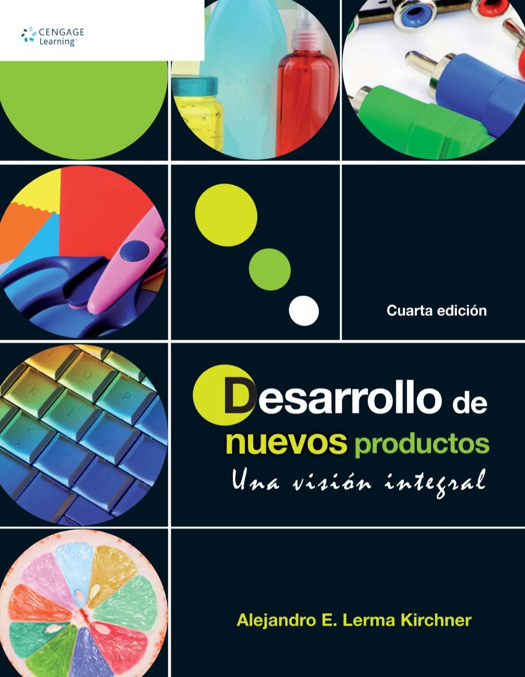 Desarrollo de nuevos productos. Una vision integral 4th Edition