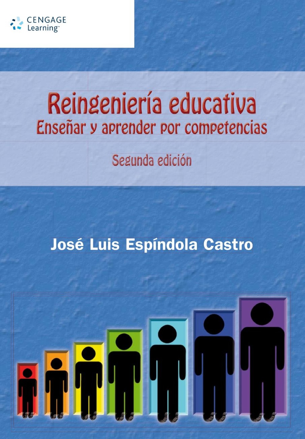 Reingeniería educativa 1st Edition