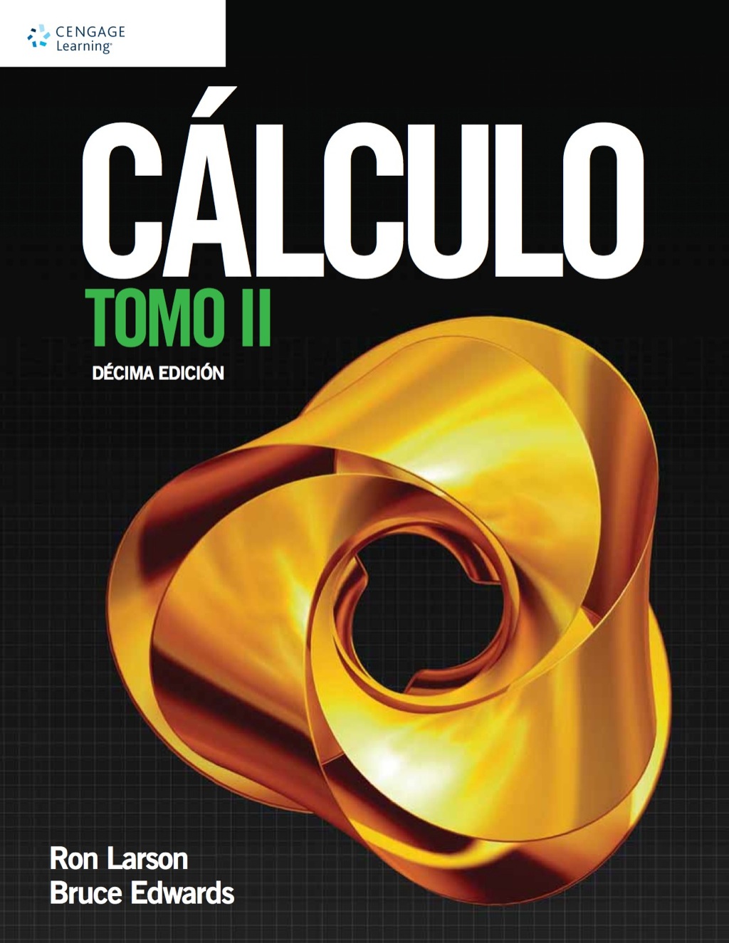 Cálculo, Tomo II. 10th Edition