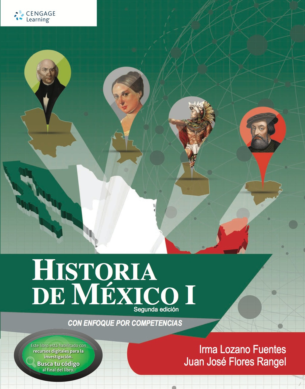 Historia de México I con enfoque por competencias. 2nd Edition