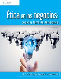 Imagen de portada: Ética en los negocios: casos y toma de decisiones 11th edition 9786075262772