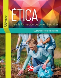 Imagen de portada: Ética 1st edition 9786075500669