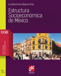 Imagen de portada: Estructura Socioeconómica de México 4th edition 9786075501345