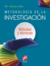 Imagen de portada: Metodología de la investigación. Métodos y técnicas 1st edition 9786075506210